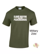 Kereknyakú Póló - Eladó vagyok nem pszichológus