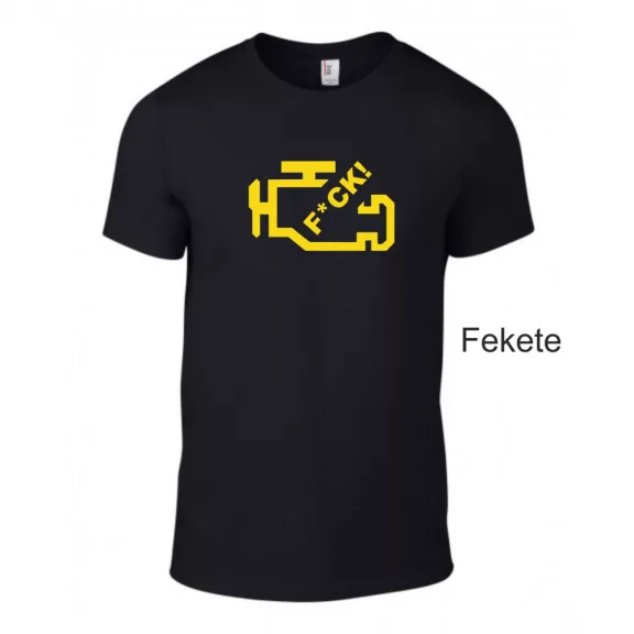 Póló - Check Engine F*ck!