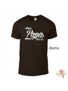 Kereknyakú Póló - Always Papa ....óta