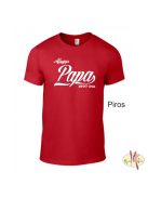 Kereknyakú Póló - Always Papa ....óta