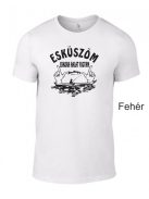 Póló - Esküszöm ekkora  halat fogtam