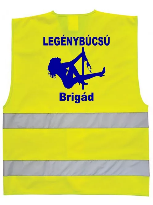 Sárga vagy narancssárga láthatósági biztonsági mellény fényvisszaverő csíkokkal, Legénybúcsú Brigád felirattal, férfiaknak