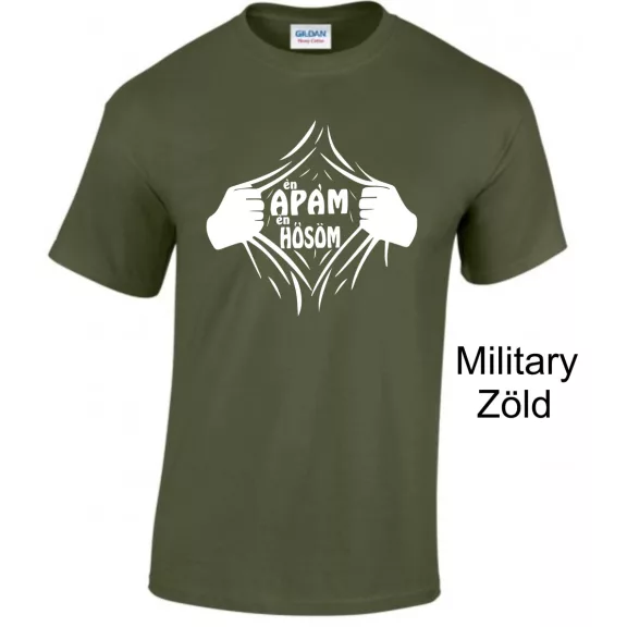 ÉN Apám Én Hősöm póló apáknak ajándéknak.