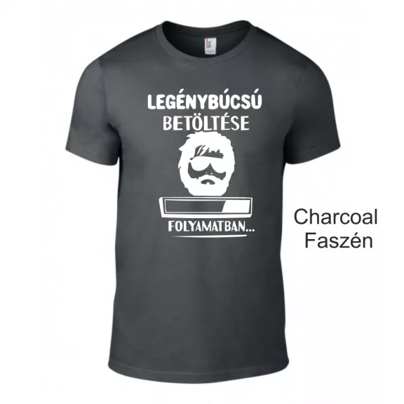 Póló fehér felirattal: 'Legénybúcsú betöltése folyamatban...', vicces legénybúcsú ruházat