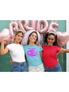 Lánybúcsú póló – Egyedi és vicces csapatpóló a menyasszony és barátnői számára