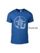 Póló - Istenem add, hogy egyszer fogjak egy akkora halat