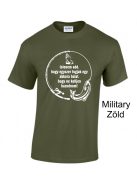 Póló - Istenem add, hogy egyszer fogjak egy akkora halat