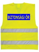 BIZTONSÁGI ŐR feliratos jól látható fényvisszaverő neon sárga mellény