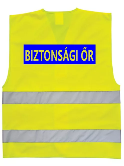 BIZTONSÁGI ŐR feliratos jól látható fényvisszaverő neon sárga mellény