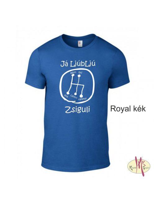 Kereknyakú Póló - Já Ljúbljú Zsiguli (Lada)