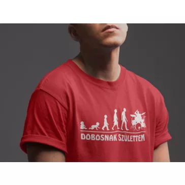Dobosnak születtem póló – Dobos mintás zenészeknek szánt póló