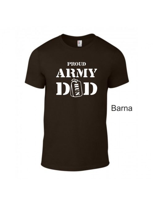 T-shirt - Proud Army Dad