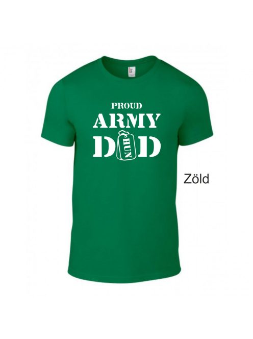 T-shirt - Proud Army Dad