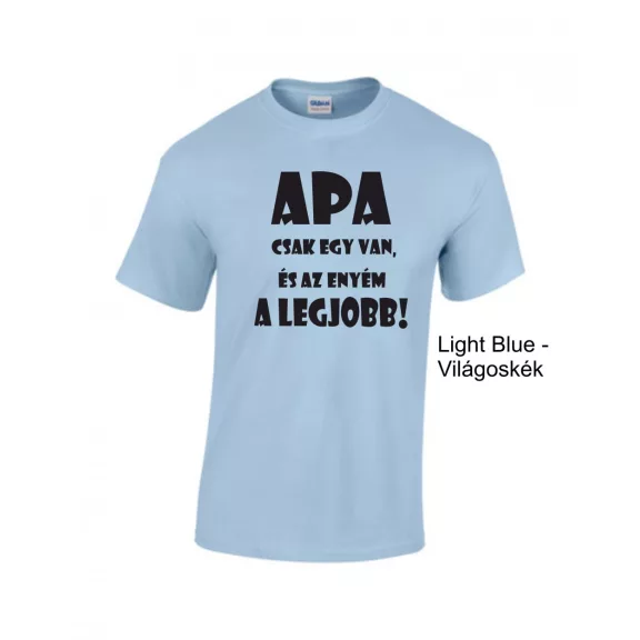 Póló - Apa csak egy van