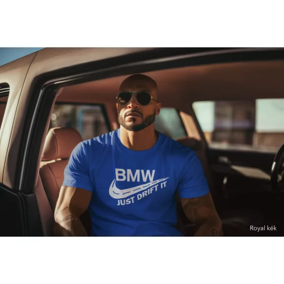 Póló - BMW Just drift it
