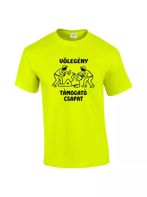Vőlegény Támogató Csapat póló legénybúcsúra uniszex