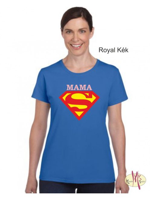 Kereknyakú Póló - Supergirl Mama, Mami, Nagyi