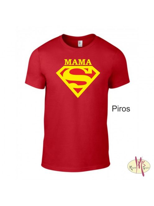 Kereknyakú Póló - Supergirl Mama, Mami, Nagyi