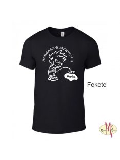 Kereknyakú Póló - Horgászni mentem ----> munka