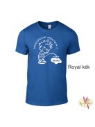 Kereknyakú Póló - Horgászni mentem ----> munka