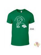 Kereknyakú Póló - Horgászni mentem ----> munka