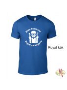 Kereknyakú Póló -  Bízz bennem Fogorvos vagyok